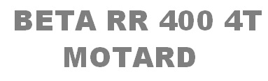 BETA RR 400 4T MOTARD